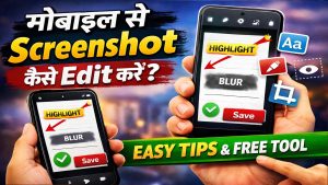 📱 Mobile Se Screenshot Kaise Edit Kare – Complete Guide (2026)
